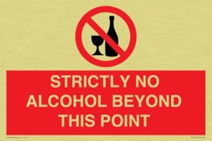 STRICTLY NO ALCOHOL BEYOND THIS POINT